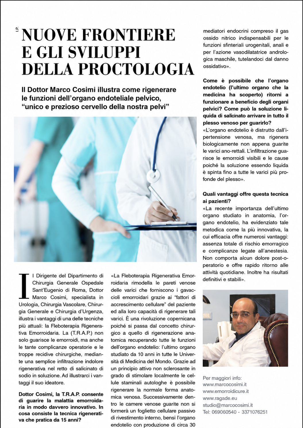 (Anno 2018) Dott. Marco Cosimi: Nuove Frontiere e gli sviluppi della proctologia